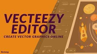 Create Vector Graphics Online with Vecteezy Editor for FREE - 2017