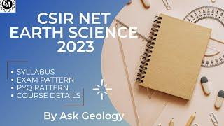 CSIR NET Earth Science Syllabus discussion and Course details By Ask Geology