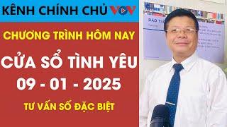 [SỐ ĐẶC BIỆT] Nghe Cửa Sổ Tình Yêu VOV Ngày 09/01/2025 | Đinh Đoàn Tư Vấn Chuyện Thầm Kín Tình Cảm