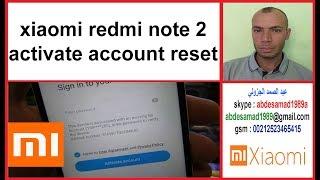 Bypas Unlock Mi xiaomi redmi note 2 activate account reset