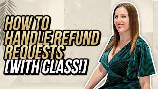 Refund Policy | How Coaches Handle Refund Requests With Class