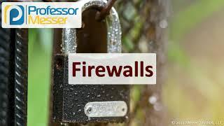 Firewalls - SY0-601 CompTIA Security+ : 3.3