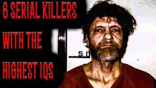 6 Serial Killers With The HIGHEST IQs