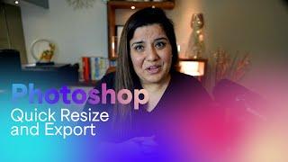 Resize and Export Multiple Images in Photoshop (Fast & Easy!)