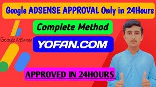 FREE Unlimited AdSense APPROVAL NEW Method in 24 Hours 2024