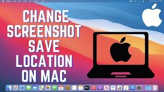 How to Change Screenshot Save Location on Mac