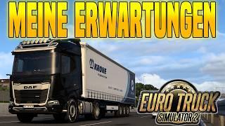 MEINE ERWARTUNGEN AN ETS2! Was würde ich mir Wünschen?