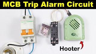 MCB Trip Alarm Circuit || MCB Trip Indicator @ElectricalTechnician