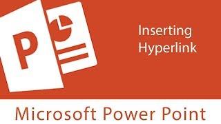 Powerpoint : Inserting Hyperlink | Open, Test and Remove