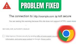 How To FIX "The connection to site is not secure chrome error"