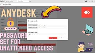 Set password on AnyDesk for Unattended Access | AnyDesk Tutorial |