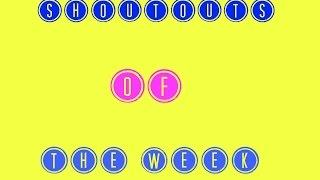 Shoutsouts of the week || with breadroll 