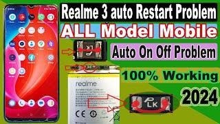 Realme 3 automatic Switch Off problem || Realme auto Restart Solution Problem || New Trick 2024