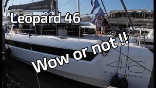 Leopard 46 unbiased review / walk through