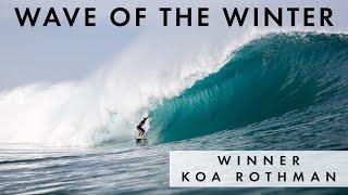 Koa Rothman Wins 2017 O'Neill Wave of the Winter