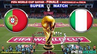 Pes 2021 world cup 2022 Finale Portogallo vs Italia "l'Italia mette KO l'avversario"