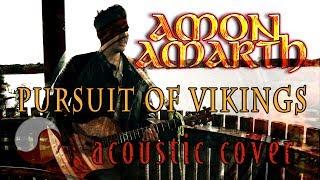  Pursuit of Vikings - Amon Amarth || ACOUSTIC COVER by Rabin Miguel