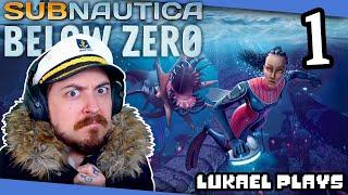 THE CAPTAIN RETURNS TO 4546B - Subnautica Below Zero - PART 1 - Blind Playthrough