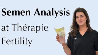 Semen Analysis at Thérapie Fertility
