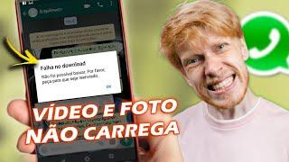 Vídeo do WhatsApp NÃO Carrega [SOLUÇÃO COMPLETA]