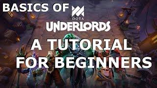 Dota Underlords Tutorial for Beginners