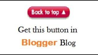 How to add a Back to Top button in Blogger blog