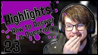 Kitathi's Stream Highlights! - How to Answer a Question (Apr 10th - Apr 16th, 2020)