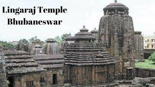 History Behind The Lingaraj Temple│Bhubaneshwar
