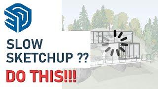 SketchUp lagging? Try these 3 tips #shorts