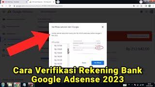 Cara Verifikasi Rekening Bank Google Adsense 2023