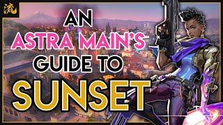 An Astra Main's Guide to SUNSET