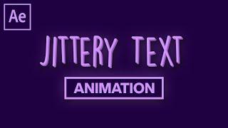 [TUTORIAL] How to Make a Jittery Text Animation - After Effects 2020