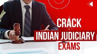 Crack Indian Judiciary Exams
