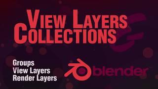 Blender 2.8 Beginner Tutorial : Collections, View Layers and render layers
