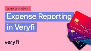 EXPENSE REPORTING in Veryfi [How to]