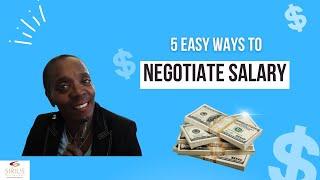 5 Easy ways to negotiate salary.