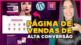 Como Fazer uma LANDING PAGE no WordPress e Elementor [Do Zero e Passo a passo]