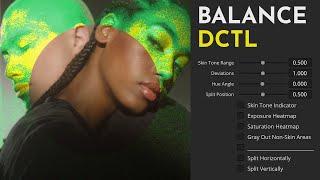 Mastering Skin Tones with Balance DCTL for DaVinci Resolve