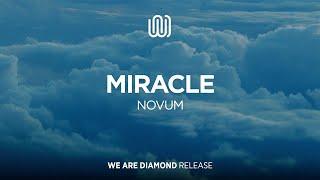 NOVUM - Miracle