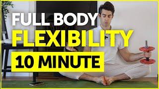 10 Minute Full Body Flexibility Routine 1.0 (FOLLOW ALONG)