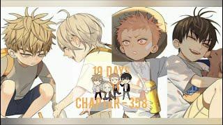 19 Days Chapter 358 *view in full size*