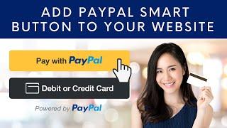 How to Create a PayPal Smart Button (PayPal Checkout Button)