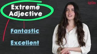 Extreme adjectives lesson | English tips