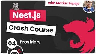 Nest.js Crash Course #4 - Providers