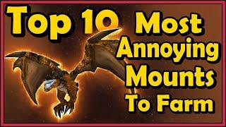 Top 10 Most Annoying Mounts to Farm in World of Warcraft