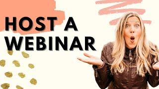 How To Host Your First Webinar (Step By Step!)