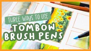 How to use Tombow Brush Pens! Three ways to use them in your sketchbook 