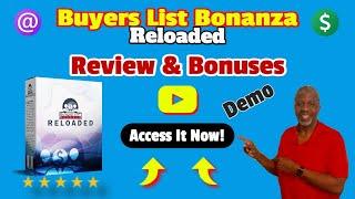 Buyers List Bonanza Reloaded Review  ⭐  Demo ‍️BONUSES  Email Marketing 