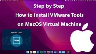 How to Install VMware tools on MacOS Virtual Machine step by step