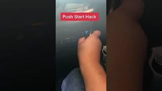 Push Start Hack #shorts #shortvideo #kentoh